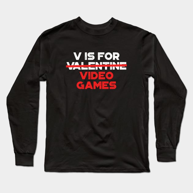 Funny Valentine V Is For Video Games Red Long Sleeve T-Shirt by truffela